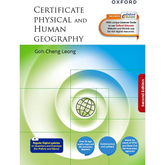 (Latest)Certificate Physical And Human Geography by Goh Cheng Leong | 2nd Edition | English | UPSC | Other Competitive Examinations | GC Leong