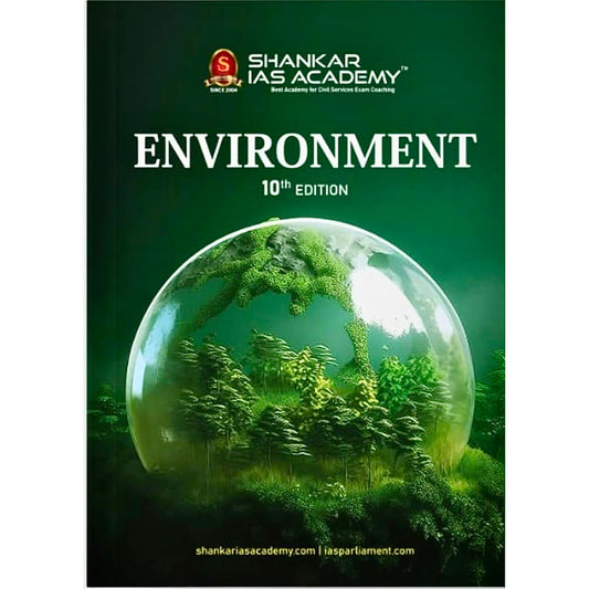 Environment by Shankar IAS Academy | 10th Edition |